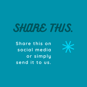 Share this on social media or simply send it to us